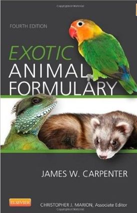 Exotic Animal Formulary, 4th Ed